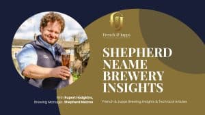 Shepheard Neame Brewing Insights With Rupert Hodgkins