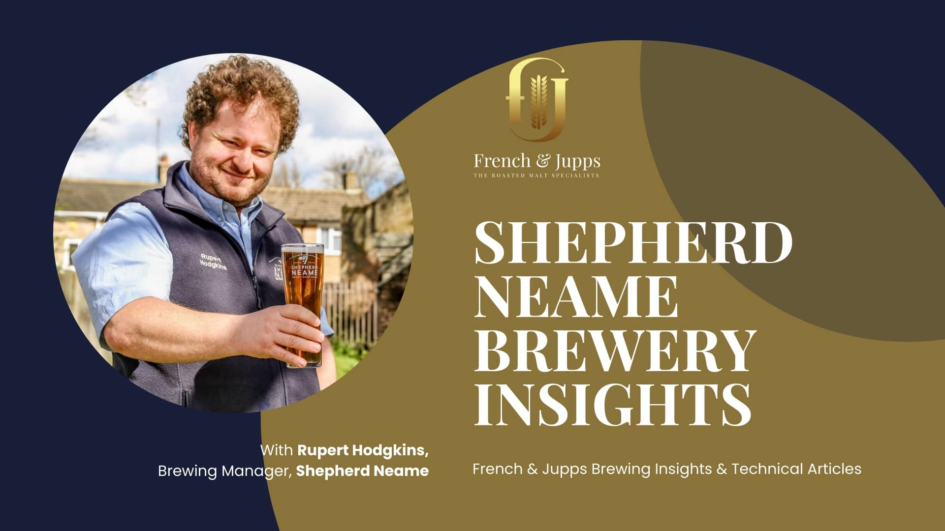 Shepherd Neame Brewery Insights: Mastering Malts & Beer Styles with Brewing Manager Rupert Hodgkins